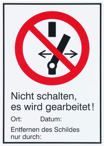 WuH-Schild  Nicht schalten. Es wird ge- arbeitet  Werkstoff: Magnetfolie Ersatz für Art.Nr. 700025
