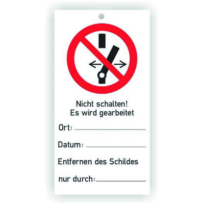 Warnaufkleber Nicht Schalten! Es wird gearbeitet! , Kunststoff, 76x147mm