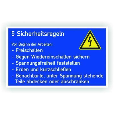 Gebotsschild 5 Sicherheitsregeln , Kunststoffschild zur Kennzeichnung