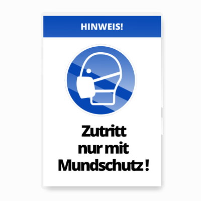 Warntafel 420x297 lam."Zutritt nur mit Mundschutz"