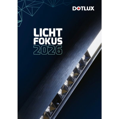 DOTLUX Katalog Lichtfokus 2026 DE