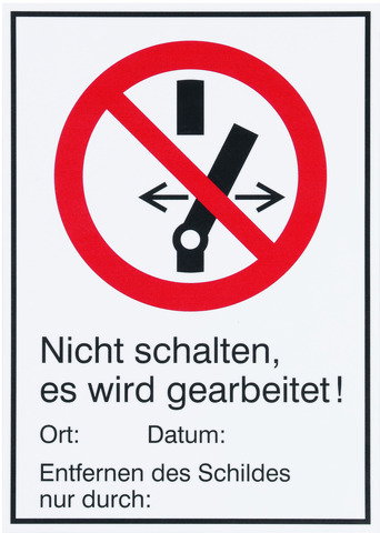 Sign Nicht schalten. Es wird gearbeitet Material: magnetic plastic sheet