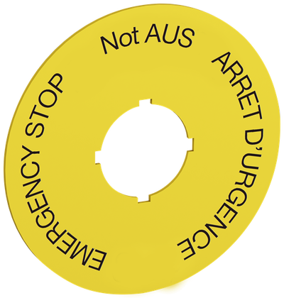 70 mm diameter legend plate for emergency stop. Black text on yellow aluminum with text: Emergency stop NOT AUS ARRÊT D'URGENCE Legend Plate