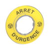 Harmony XB4, Legend holder Ø60 for emergency stop, plastic, yellow, marked ARRET D'URGENCE