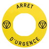 Legend holder Ø60 for emergency stop, plastic, yellow, for padlocking, marked ARRET D'URGENCE